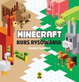 Minecraft. Kurs rysowania. Zeszyt ćwiczeń.