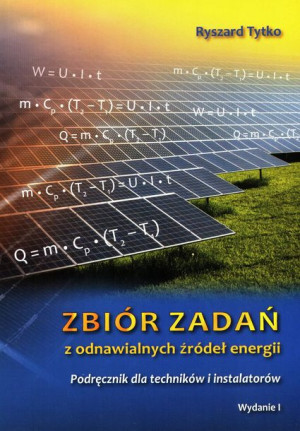 Zbiór zadań z odnawialnych źródeł energii.Podr.dla techn.i in