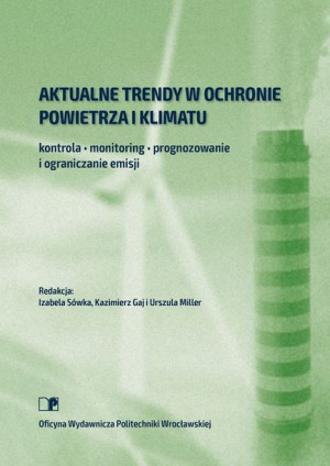 Aktualne trendy w ochronie powietrza i klimatu – kontrola, monitoring, prog