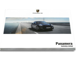 Porsche Panamera 2009-2016 9 wersji  Instrukcja Obsługi