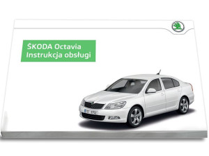 Skoda Octavia 2008 - 2013  Instrukcja Obsługi