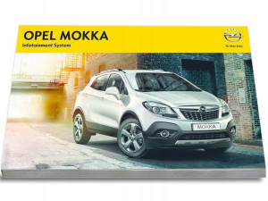 Opel Mokka  Nawigacja + Radio Instrukcja Obsługi