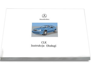 Mercedes CLK W209 2002-09 Instrukcja Obsługi