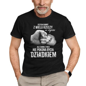 Jestem dumny z wielu rzeczy w życiu dziadek DZIEŃ DZIADKA PREZETN KOSZULKA