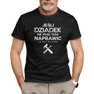 Jeśli dziadek nie może tego naprawić PREZENT DZIEŃ DZIADKA