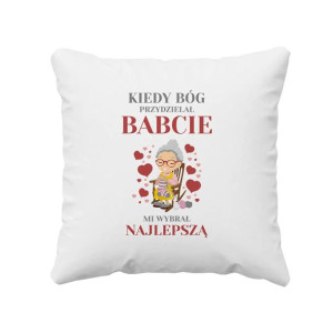 Kiedy Bóg przydzielał babcie mi wybrał najlepszą prezent na Dzień babci