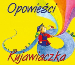 Opowieści Kujawiaczka praca zbiorowa
