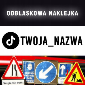 Naklejka TikTok ODBLASKOWA - Twój tekst!