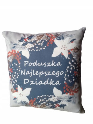 Dzień Dziadka Poduszka Dekoracyjna