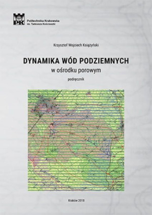 Dynamika wód podziemnych w środowisku porowym. Podręcznik