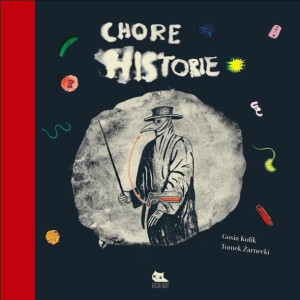 Chore historie Gosia Kulik, Tomek Żarnecki