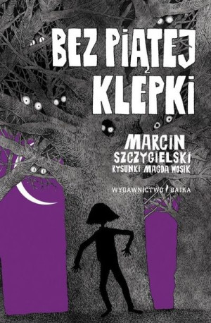 Bez piątej klepki w.2019 Marcin Szczygielski