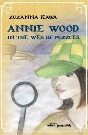 Annie Wood in the web of puzzles Zuzanna Kawa