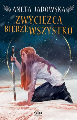 Zwycięzca bierze wszystko Aneta Jadowska