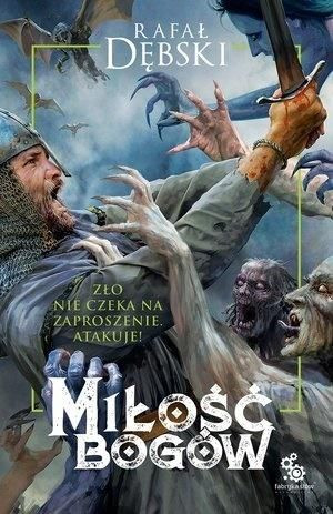 Miłość bogów Rafał Dębski