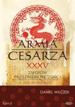 Armia cesarza T.2 Daniel Wilczek