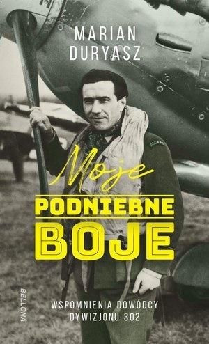 Moje podniebne boje Marek Duryasz, Wojciech Duryasz