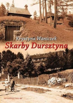 Skarby Dursztyna Krystyna Waniczek