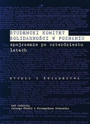 Studencki Komitet Solidarności w Poznaniu Jerzy Fiećki, Przemysław Zwiernik