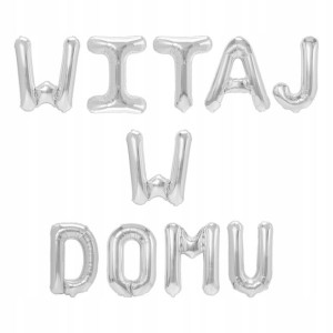 Balon foliowy napis WITAJ W DOMU srebrny 40 cm