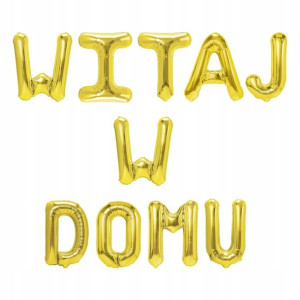 Balon foliowy napis WITAJ W DOMU złoty 40 cm