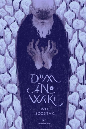 Dumanowski Wit Szostak