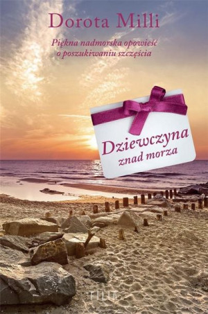 Dziewczyna znad morza Dorota Milli