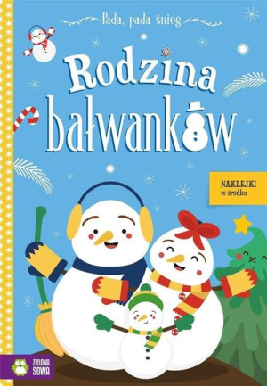 Rodzina bałwanków. Pada, pada śnieg Rita Dudkowska