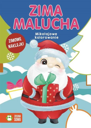 Zima malucha. Mikołajowe kolorowanie Ewelina Protasewicz