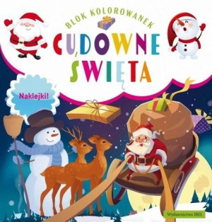 Blok kolorowanek. Cudowne święta praca zbiorowa