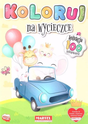 Koloruj. Na wycieczce praca zbiorowa