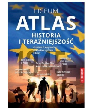 Atlas historia i teraźniejszość. Liceum