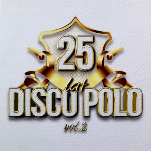 25 Lat Disco Polo Vol. 2 (cd)