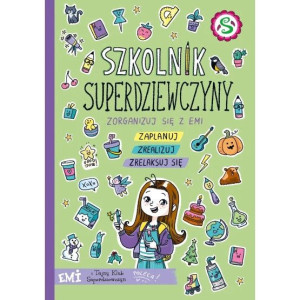 Emi i Tajny Klub Superdziewczyn Szkolnik