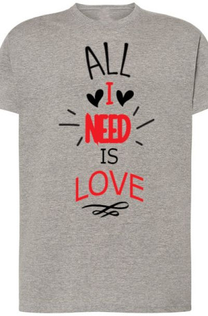 All I Need Is Love T-Shirt Walentynki r.M