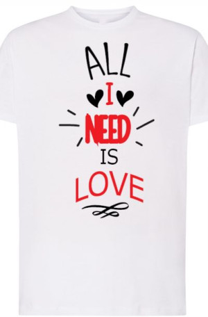 All I Need Is Love T-Shirt Walentynki r.XXL