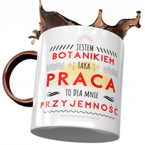 Kubek Bordowy Dla Botanika Jestem Botanikiem