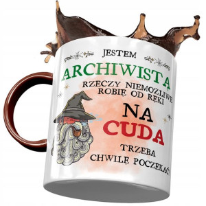 Kubek Bordowy Dla Archiwisty Na Cuda Trzeba Chwile