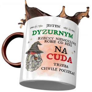 Kubek Bordowy Dla Dyżurnego Jestem Dyżurnym