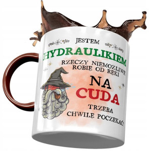 Kubek Bordowy Dla Hydraulika Na Cuda Trzeba Chwile