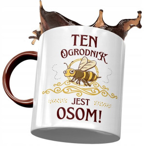 Kubek Bordowy Dla Ogrodnika Ten Ogrodnik Jest Osom