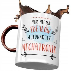 Kubek Bordowy Mechatronika Niby nie ma Ideałów