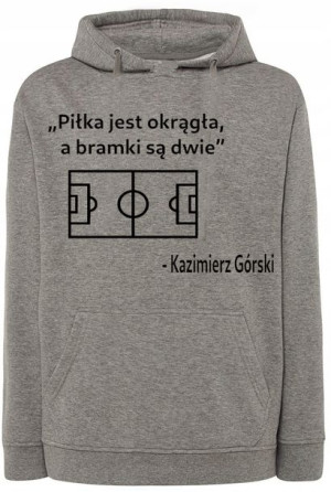 Bluza Piłka Nożna nadruk Powiedzenie r.5XL