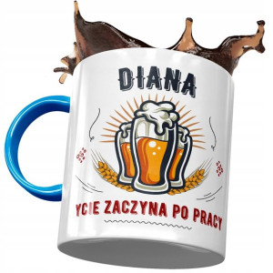 Kubek Błękitny Dla Diany Koleżanki Żony na Prezent
