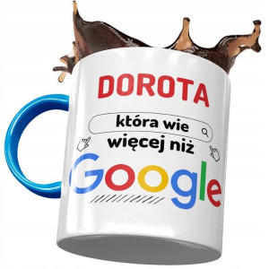 Kubek Błękitny Dla Doroty Żony Koleżanki Prezent