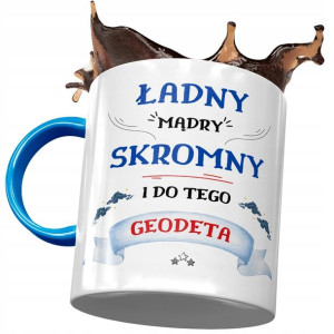 Kubek Błękitny Dla Geodety Ładny Mądry Skromny