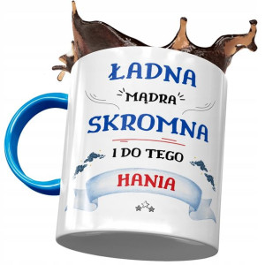 Kubek Błękitny dla Hani Hanny Koleżanki Żony