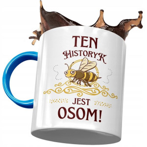 Kubek Błękitny Dla Historyka Historyk Jest Osom