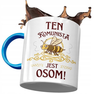 Kubek Błękitny Dla Komunisty Komunista Jest Osom