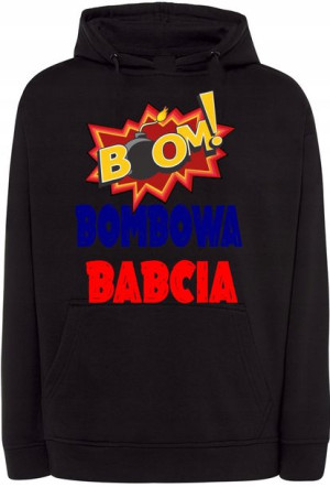 Dzień Babci Prezent Bombowa Bluza r.XL